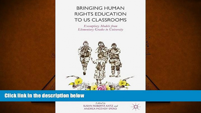 Read Online Bringing Human Rights Education to US Classrooms: Exemplary Models from Elementary