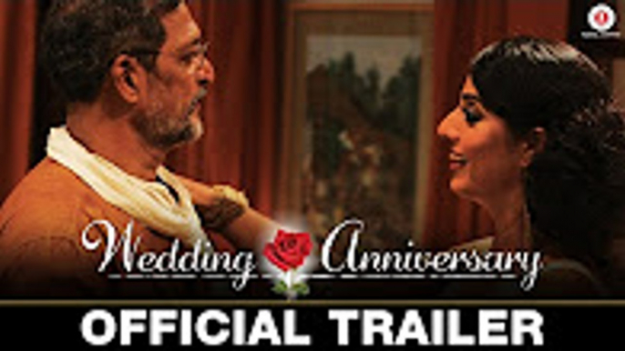 Wedding Anniversary | New Coming Movie | Official Video Trailer | Nana Patekar | Mahie Gill