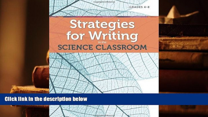 PDF [Free] Download  Strategies for Writing in the Science Classroom (Maupin House) Read Online