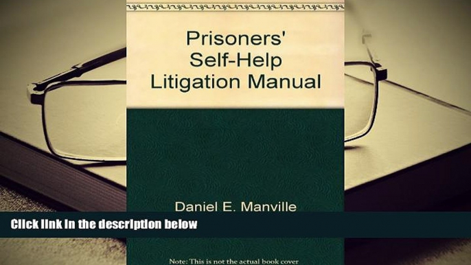 PDF [DOWNLOAD] Prisoners  self-help litigation manual [DOWNLOAD] ONLINE