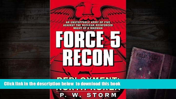 PDF [DOWNLOAD] Force 5 Recon: Deployment: North Korea BOOK ONLINE