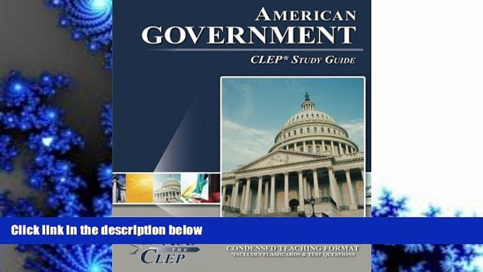 PDF [FREE] DOWNLOAD  CLEP American Government Test Study Guide Ace The CLEP FOR IPAD