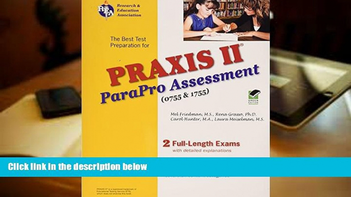 PDF [Free] Download  PRAXIS II ParaPro Assessment 0755 and 1755 (PRAXIS Teacher Certification Test