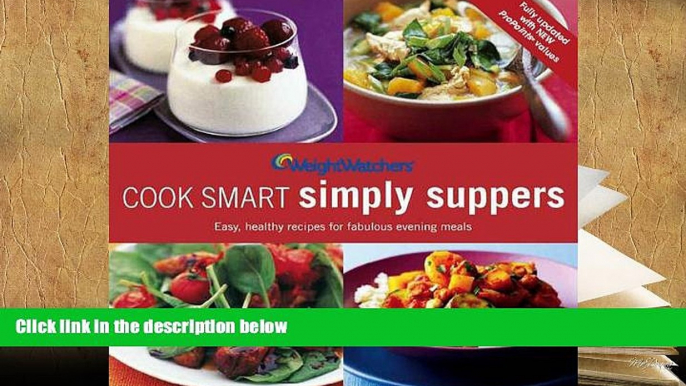 PDF [DOWNLOAD] Weight Watchers Cook Smart Simply Suppers TRIAL EBOOK