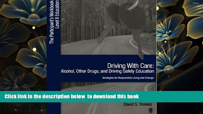 [Download]  Driving with Care: Alcohol, Other Drugs, and Driving Safety Education-Strategies for