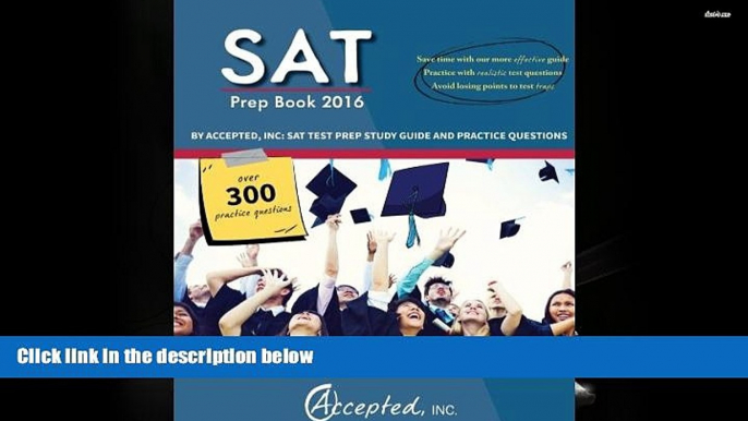 Audiobook  SAT Prep Book 2016 by Accepted, Inc: SAT Test Prep Study Guide and Practice Questions