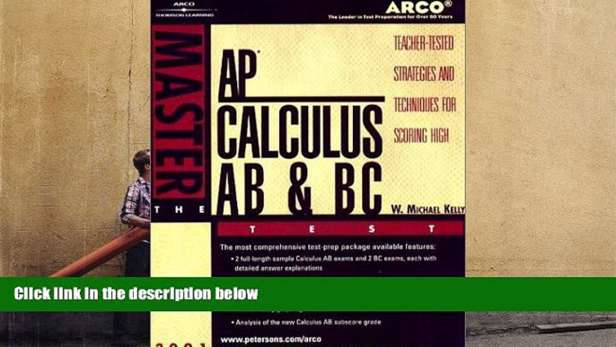 BEST PDF  Arco Master the Ap Calculus Ab   Bc Test 2002 : Teacher-Tested Strategies and Techniques