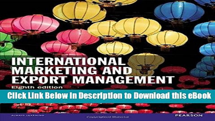 DOWNLOAD International Marketing   Export Management Kindle