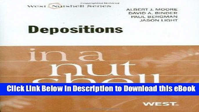 DOWNLOAD Depositions in a Nutshell (In a Nutshell (West Publishing)) (Nutshells) Kindle