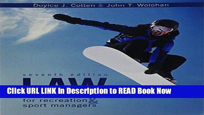 [Popular Books] Law for Recreation and Sport Managers Full Online