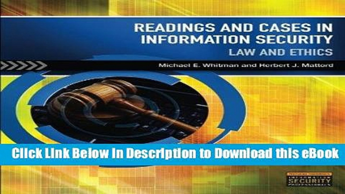 [Read Book] Readings   Cases in Information Security: Law   Ethics Kindle