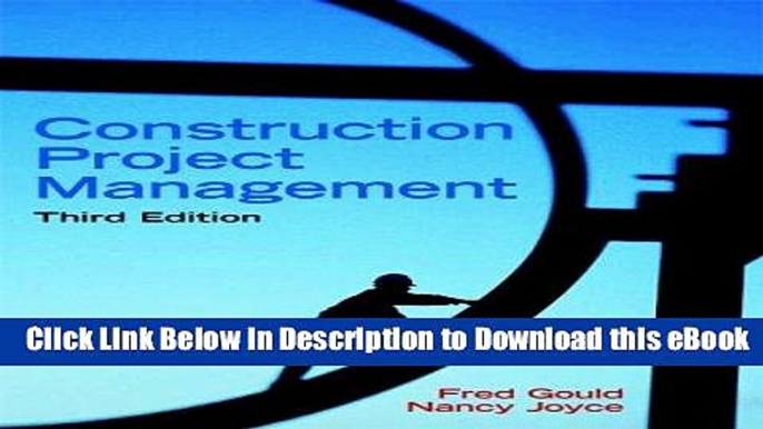 [Read Book] Construction Project Management (3rd Edition) Mobi