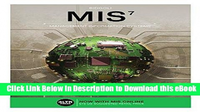 [Read Book] MIS (with MIS Online, 1 term (6 months) Printed Access Card) (New, Engaging Titles