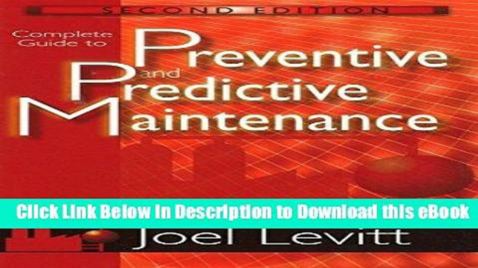 [Read Book] Complete Guide to Preventive and Predictive Maintenance Kindle