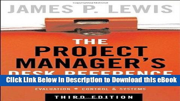 [Read Book] The Project Manager s Desk Reference, 3E Mobi