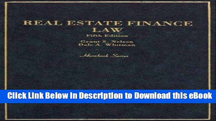 [Read Book] Hornbook on Real Estate Finance Law (Hornbooks) Kindle