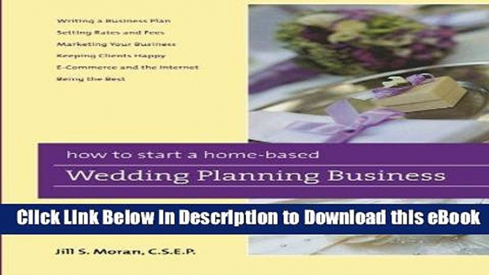 EPUB Download How to Start a Home-Based Wedding Planning Business (Home-Based Business Series) Mobi