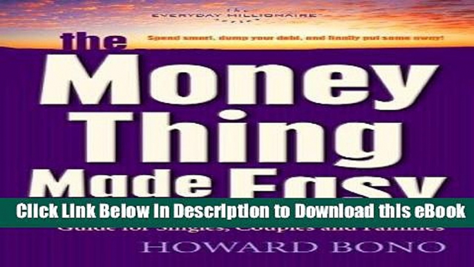 [Read Book] The Money Thing Made Easy Mobi