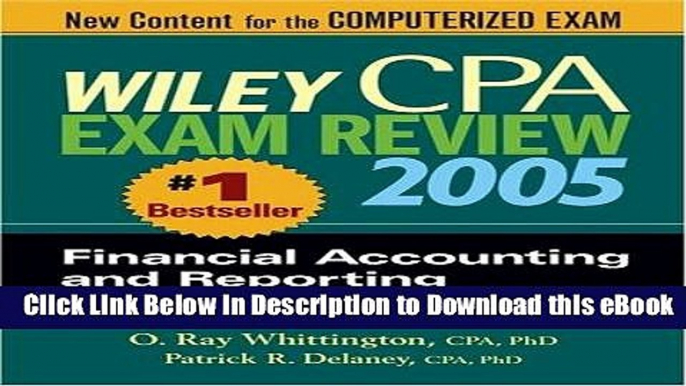 [Read Book] Wiley CPA Examination Review 2005, Financial Accounting and Reporting (Wiley CPA