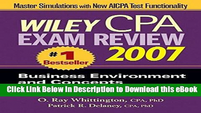 [Read Book] Wiley CPA Exam Review 2007 Business Environment and Concepts Mobi