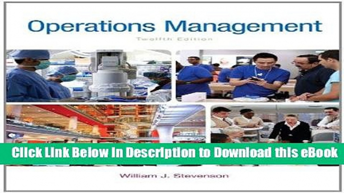 [Read Book] Operations Management (McGraw-Hill Series in Operations and Decision Sciences) Kindle