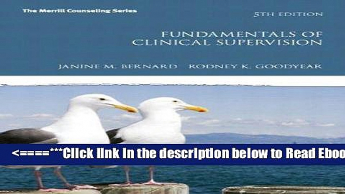 [PDF] Fundamentals of Clinical Supervision (5th Edition) (Merrill Counseling (Hardcover)) Best