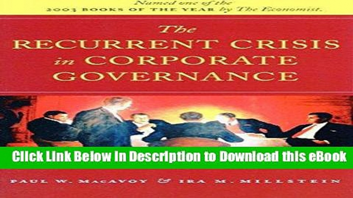 [Read Book] The Recurrent Crisis in Corporate Governance Mobi