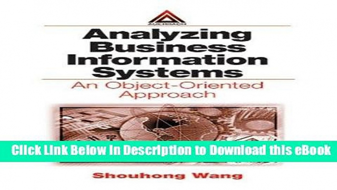 [Read Book] Analyzing Business Information Systems: An Object-Oriented Approach Mobi