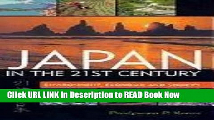 [PDF] Japan in the 21st Century: Environment, Economy, and Society Book Online