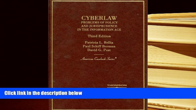 Kindle eBooks  Cyberlaw: Problems of Policy and Jurisprudence in the Information Age, (American