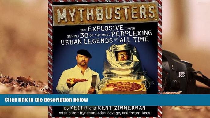 Download [PDF]  Mythbusters (Turtleback School   Library Binding Edition) Keith Zimmerman Pre Order