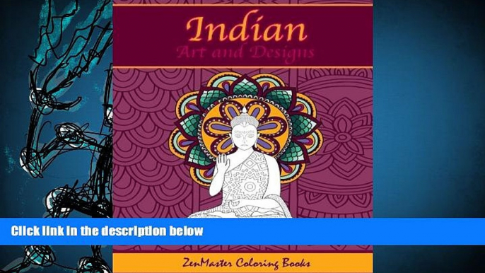 PDF [DOWNLOAD] Indian Art and Designs Adult Coloring Book: Coloring Book for Adults Inspired by