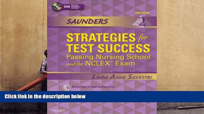 Download [PDF]  Saunders Strategies for Test Success: Passing Nursing School and the NCLEX Exam,