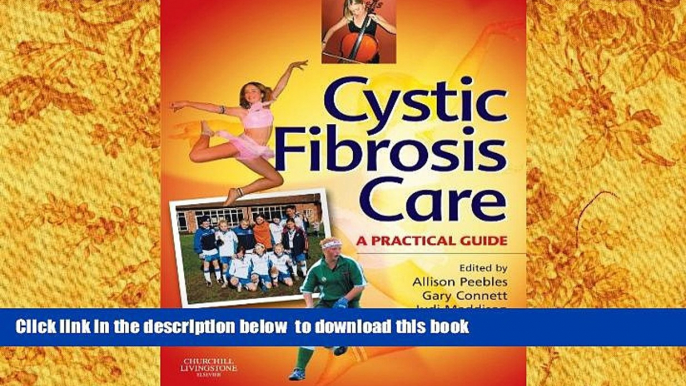 PDF  Cystic Fibrosis Care: A Practical Guide, 1e Allison Peebles MCSP Trial Ebook