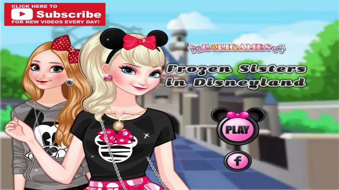 DISNEY PRINCESS ELSA & ANNA FROZEN SISTERS IN DISNEYLAND GAME - MAKEOVER GAMES FOR GIRLS