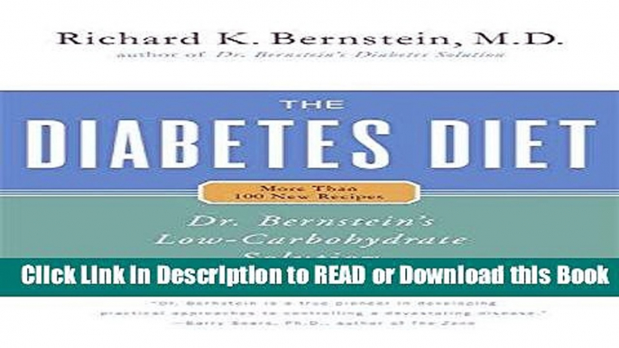 [Download] The Diabetes Diet: Dr. Bernstein s Low-Carbohydrate Solution Free Books