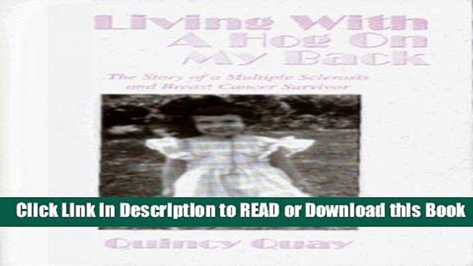 [Download] Living with a Hog on my Back Free Books