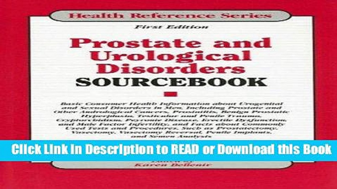 Read Book Prostate and Urological Disorders Sourcebook (Health Reference Series) Free Books