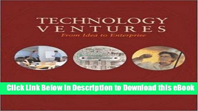 EPUB Download Technology Ventures: From Idea to Enterprise Full Online