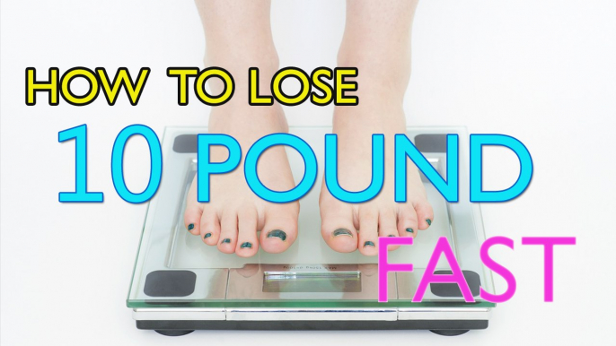 how to lose 10 pounds fast tips |  Changing Your Diet for Quick Weight Loss