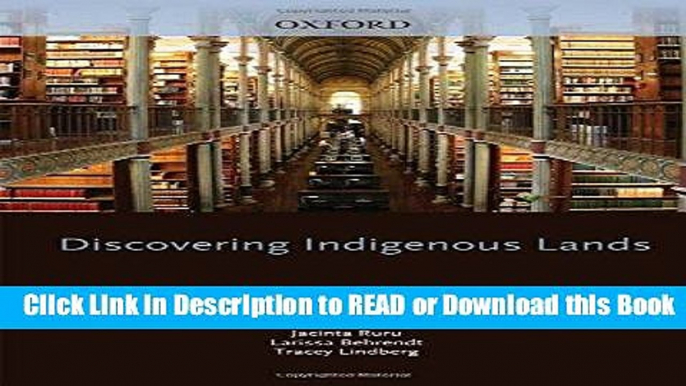 PDF [FREE] DOWNLOAD Discovering Indigenous Lands: The Doctrine of Discovery in the English