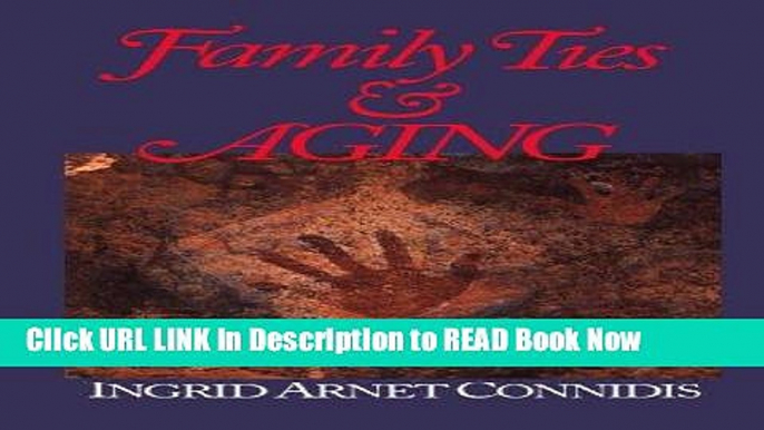 eBook Download Family Ties and Aging eBook Online