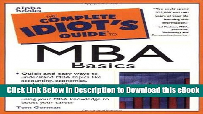 FREE [PDF] The Complete Idiot s Guide to MBA Basics PDF Online