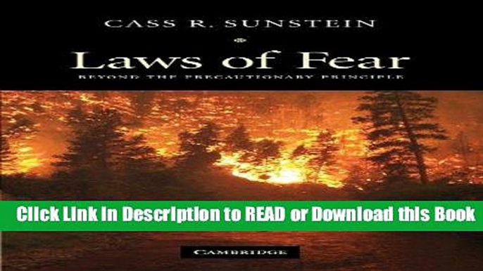 Download [PDF] Laws of Fear: Beyond the Precautionary Principle (The Seeley Lectures) Book Online