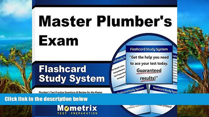 Read Online Master Plumber s Exam Flashcard Study System: Plumber s Test Practice Questions