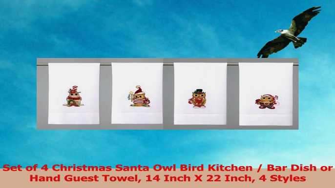 Set of 4 Christmas Santa Owl Bird Kitchen  Bar Dish or Hand Guest Towel 14 Inch X 22 Inch 42f25930