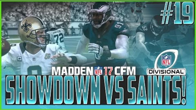 Showdown vs The Saints! Madden NFL 17 Online Franchise Divisional Playoffs EP #19