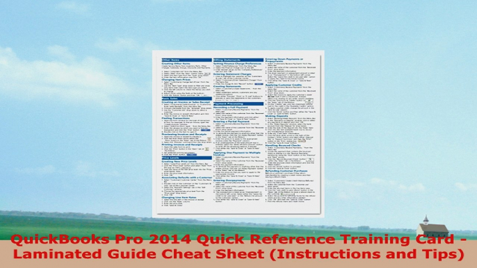 READ ONLINE  QuickBooks Pro 2014 Quick Reference Training Card  Laminated Guide Cheat Sheet