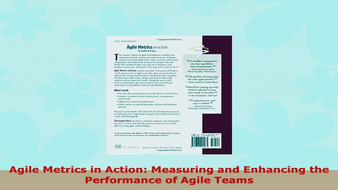 READ ONLINE  Agile Metrics in Action Measuring and Enhancing the Performance of Agile Teams