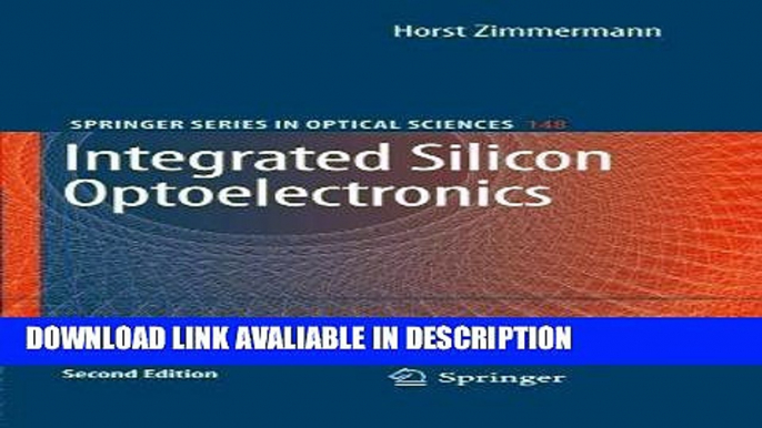 Download FREE Integrated Silicon Optoelectronics (Springer Series in Optical Sciences) BOOK ONLINE